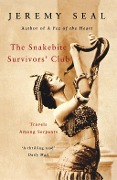 Cover-Bild zum Titel 'The Snakebite Survivors' Club' von 'Jeremy Seal'
