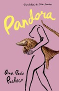 Cover-Bild zum Titel 'Pandora' von 'Ana Paula Pacheco'