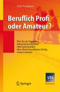 Cover-Bild zum Titel 'Beruflich Profi oder Amateur?' von 'Dirk Preußners'