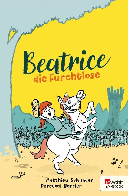 Beatrice die Furchtlose - Matthieu Sylvander