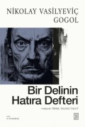 Cover-Bild zum Titel 'Bir Delinin Hatira Defteri' von 'Nikolay Vasilyevic Gogol'