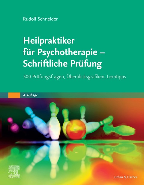 Heilpraktiker für Psychotherapie - Schriftliche Prüfung - Rudolf Schneider