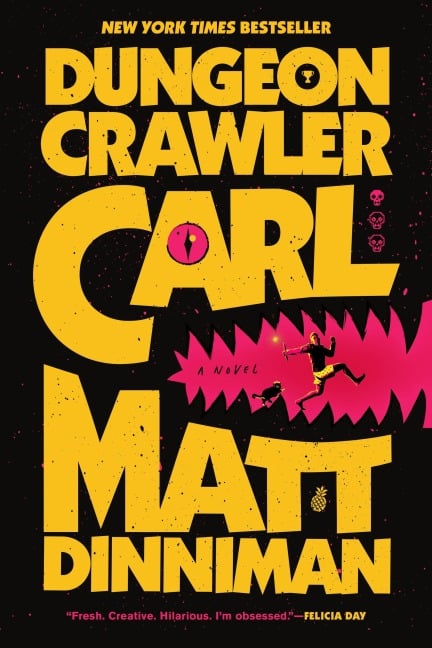 Dungeon Crawler Carl - Matt Dinniman