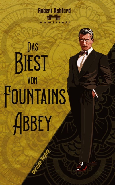 Das Biest von Fountains Abbey - Christian Huyeng