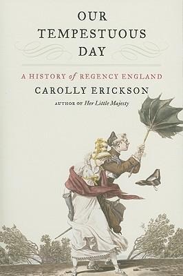 Our Tempestuous Day - Carolly Erickson