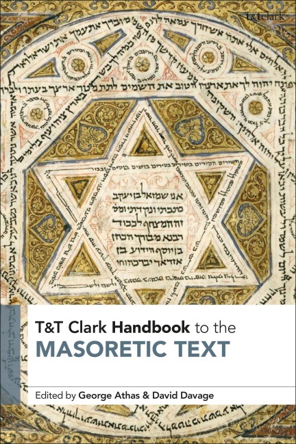 T&t Clark Handbook to the Masoretic Text - 