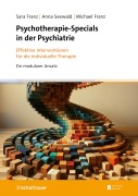 Cover-Bild zum Titel 'Psychotherapie-Specials in der Psychiatrie' von 'Sara Franz, Anna Seewald, Michael Franz'