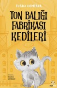 Cover-Bild zum Titel 'Ton Baligi Fabrikasi Kediler' von 'Tugba Demirer'