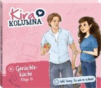 Cover-Bild zum Titel 'Folge 19: Gerüchteküche' von 'Kira Kolumna'