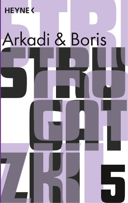 Gesammelte Werke 5 - Arkadi Strugatzki, Boris Strugatzki