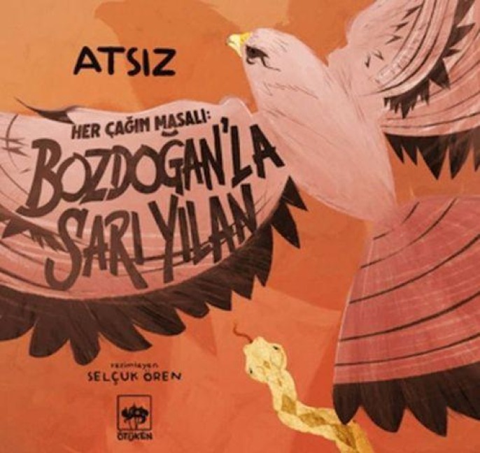 Her Cagin Masali - Bozdoganla Sari Yilan - Hüseyin Nihal Atsiz