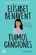 Cover-Bild zum Titel 'Fuimos Canciones / Sounds Like Love' von 'Elisabet Benavent'