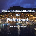 Einschlafmeditation für Wohlstand - Uwe Borchers, Silenciomusic. Co. Uk