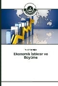 Cover-Bild zum Titel 'Ekonomik ¿stikrar ve Büyüme' von 'Yusuf Kurto¿lu'