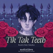 Cover-Bild zum Titel 'Tik Tak Teeth' von 'Beatriz Ruiz Sánchez'