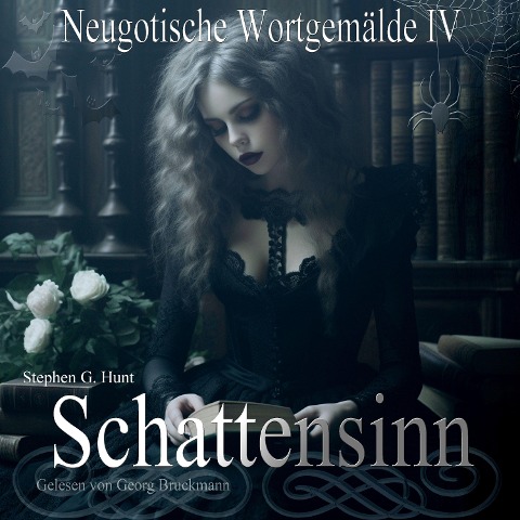 Schattensinn - Stephen G. Hunt