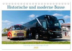 Cover-Bild zum Titel 'Historische und moderne Busse (Tischkalender 2026 DIN A5 quer), CALVENDO Monatskalender' von 'Fischer Omnibusreisen Huschka'