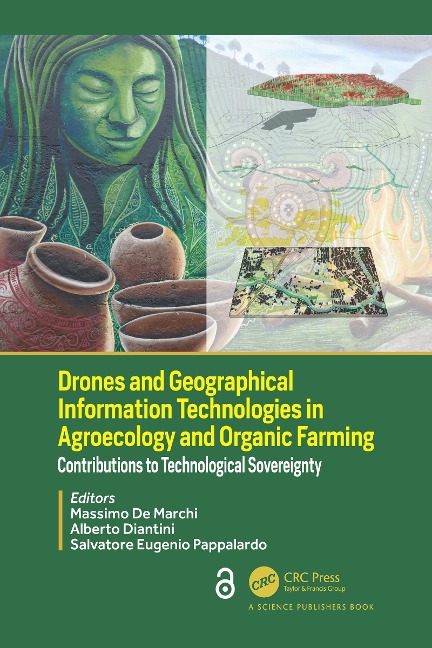 Drones and Geographical Information Technologies in Agroecology and Organic Farming - 