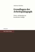Cover-Bild zum Titel 'Grundlagen der Arbeitspädagogik' von 'Andreas Schelten'