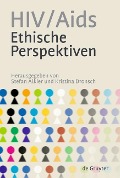 Cover-Bild zum Titel 'HIV/Aids - Ethische Perspektiven' von ''
