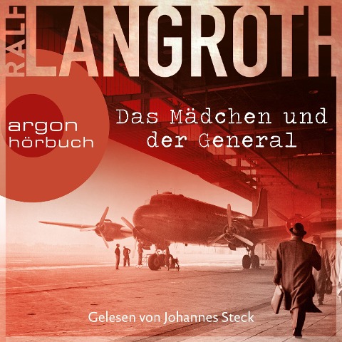 Das Mädchen und der General - Ralf Langroth