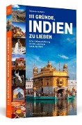 Cover-Bild zum Titel '111 Gründe, Indien zu lieben' von 'Oleander Auffarth'