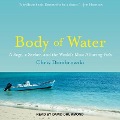 Body of Water Lib/E: A Sage, a Seeker, and the World's Most Alluring Fish - Chris Dombrowski