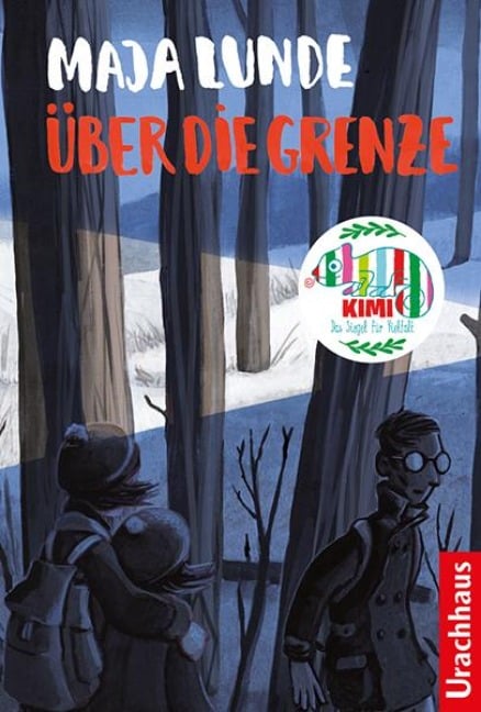 Über die Grenze - Maja Lunde