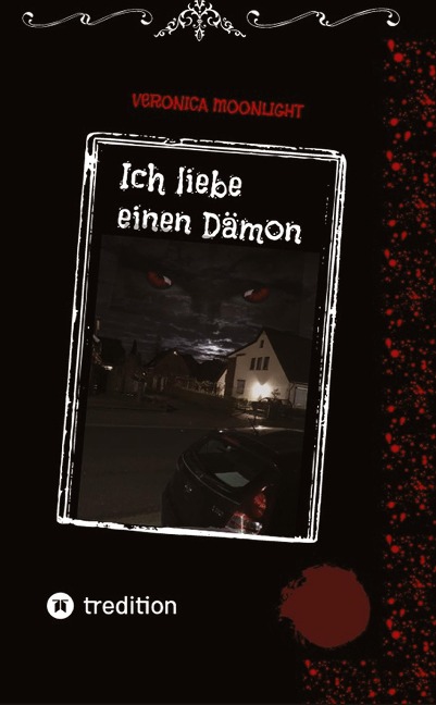 Ich liebe einen Dämon - Veronica Moonlight