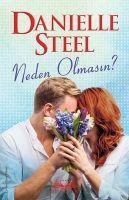 Neden Olmasin - Danielle Steel