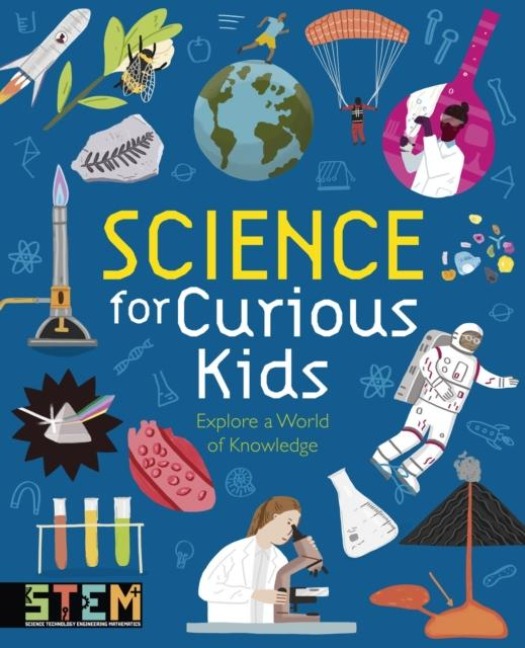 Science for Curious Kids - Alex Foster, Laura Baker, Lynn Huggins-Cooper