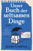 Cover-Bild zum Titel 'Unser Buch der seltsamen Dinge' von 'Jennie Godfrey'
