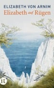 Cover-Bild zum Titel 'Elizabeth auf Rügen' von 'Elizabeth von Arnim'
