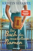 Cover-Bild zum Titel 'Das Buch der verschollenen Namen' von 'Kristin Harmel'