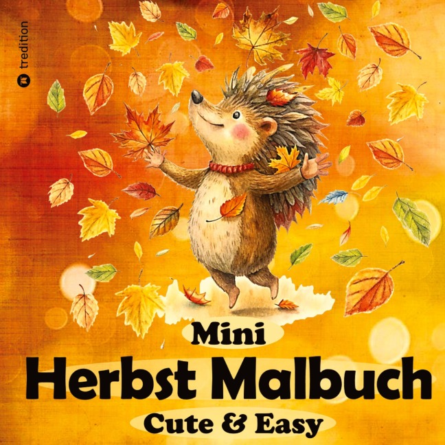 Herbst Malbuch für Erwachsene - Mini-Malbuch - Einfaches Malbuch - Herbst Ausmalbilder - Millie Meik