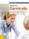 Cover-Bild zum Titel 'Diagnose Darmkrebs' von 'Gabriela Schwarz'