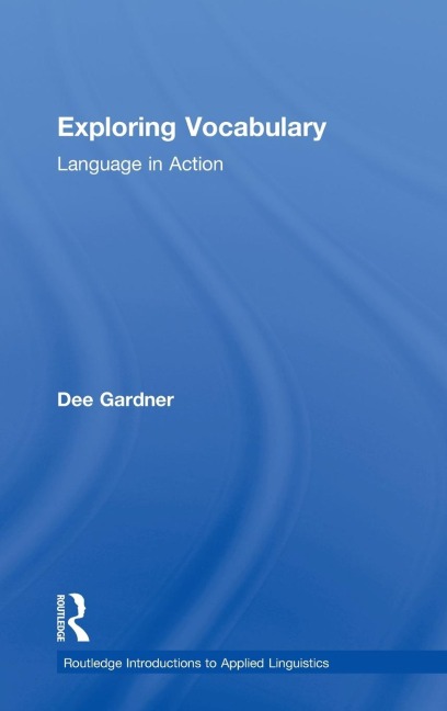 Exploring Vocabulary - Dee Gardner