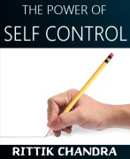 Cover-Bild zum Titel 'The Power of Self Control' von 'Rittik Chandra'