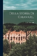 Della Storia Di Chiavari... - Carlo Garibaldi