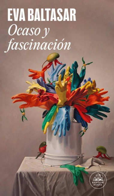 Ocaso Y Fascinación / Sunset and Fascination - Eva Baltasar