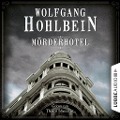 Cover-Bild zum Titel 'Mörderhotel' von 'Wolfgang Hohlbein'