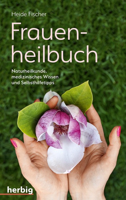 Frauenheilbuch - Heide Fischer