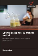Cover-Bild zum Titel 'Lotne sk¿adniki w mleku matki' von 'Umang Jain'