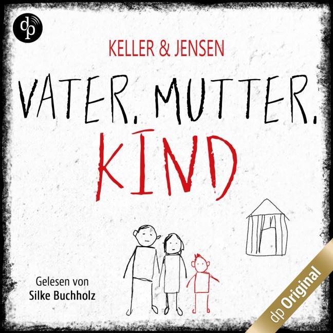 Vater, Mutter, Kind - Stina Jensen, Ivonne Keller