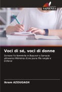 Cover-Bild zum Titel 'Voci di sé, voci di donne' von 'Ikram Azougagh'