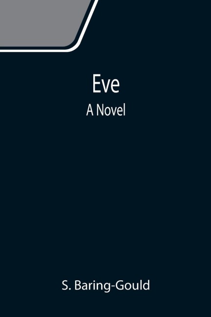 Eve - S. Baring-Gould