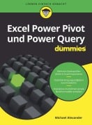 Cover-Bild zum Titel 'Excel Power Pivot und Power Query für Dummies' von 'Michael Alexander'