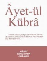 Ayetül Kübra - Bediüzzaman Said Nursi
