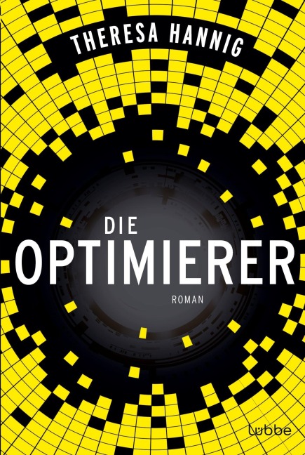 Die Optimierer - Theresa Hannig