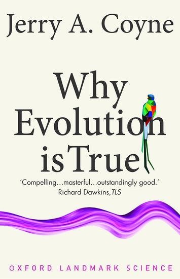 Why Evolution is True - Jerry A. Coyne